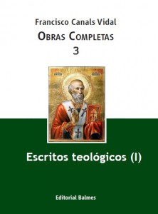 Vol. 3, Escritos teológicos (I)